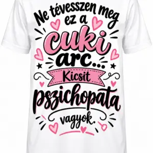 Póló - Ne tévesszen meg