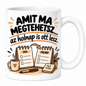 Bögre - Amit ma megtehetsz...