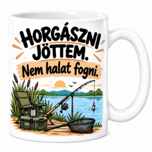 Bögre - Horgászni jöttem!