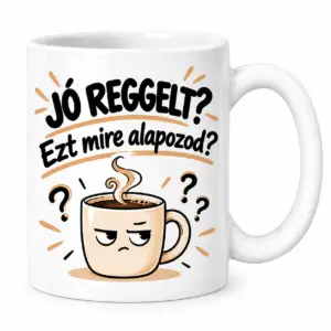 Bögre - Jó reggelt?